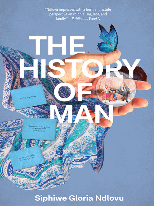 Title details for The History of Man by Siphiwe Gloria Ndlovu - Available